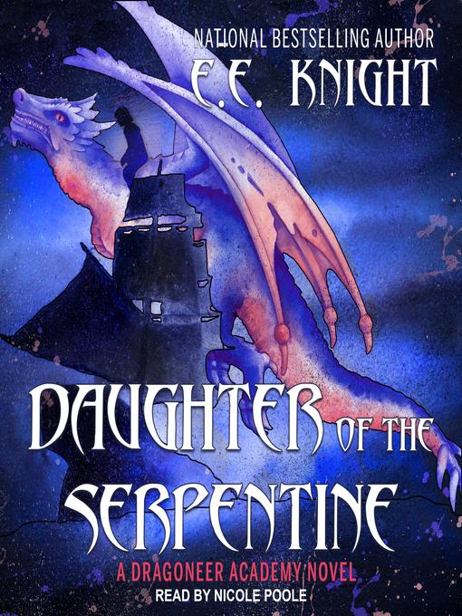 Title details for Daughter of the Serpentine by E. E. Knight - Wait list